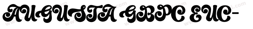 AUGUSTA GBPC EUC字体转换